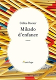 Mikado d'enfance (L'ANTILOPE) - Format Kindle - 9,99 €