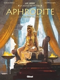 Aphrodite - Tome 02 - APHRODITE amours et coleres