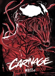 Carnage - Black White & Blood de Ken Lashley