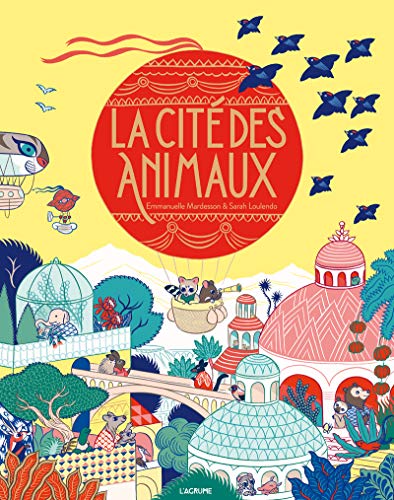 couverture de : La cit&eacute; des animaux