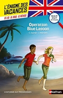 L'énigme des vacances - Operation Blue Lagoon - Un roman-jeu pour réviser les principales notions du programme - 5e vers 4e - 12/13 ans