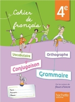 Cahier de français 4e - Édition 2013