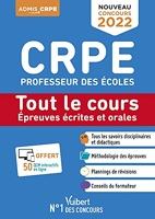 CRPE - Concours Professeur des écoles - Tout le cours des épreuves écrites et orales - Écrits et oraux 2022 - Nouveau concours