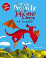 Moi, je lis - Princesse Pestouille et Jolicoeur le dragon : La rencontre - Dès 8 ans