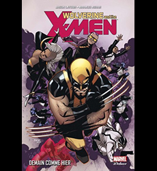 Wolverine et les X-Men T05