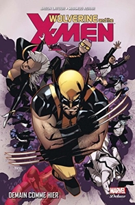 Wolverine et les X-Men T05 de Jason Latour