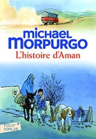 L'histoire d'Aman - Folio Junior - A partir de 10 ans