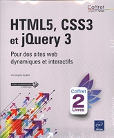 HTML5, CSS3 et jQuery 3 - Coffret de 2 livres - Pour des sites web dynamiques et interactifs