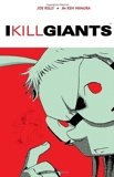 I Kill Giants - Image Comics - 26/05/2009
