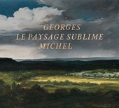 Georges Michel - Le paysage sublime