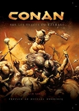 Conan - Sur Les Traces Du Barbare