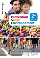 Prévention Santé Environnement 2de Bac Pro - Livre élève - Éd. 2018