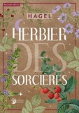 Herbier des Sorcières - Nouvelle édition revue et augmentée