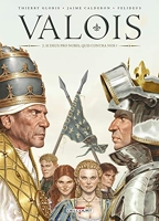 Valois Tome 2 - Si Deus Pro Nobis, Quis Contra Nos ?