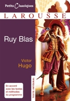 Ruy Blas (Petits Classiques Larousse t. 31) - Format Kindle - 2,99 €