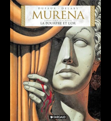 Murena, tome 2, De Sable et de Sang ; Jean Dufaux et Philippe