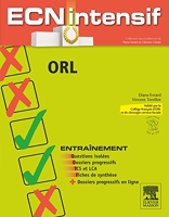 ORL: Dossiers progressifs et questions isolées corrigés