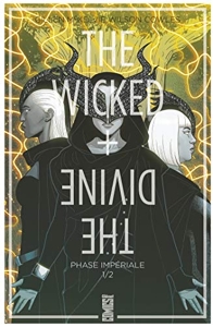 The Wicked + The Divine - Tome 05 - Phase impériale (1ère partie) de Jamie McKelvie