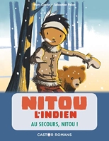 Nitou l'indien - Au secours, Nitou !