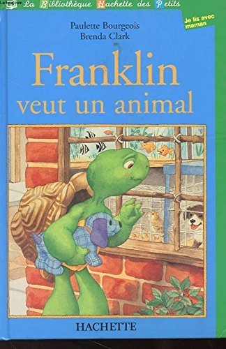 couverture de : Franklin veut un animal