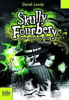 Skully Fourbery, 2 : Skully Fourbery joue avec le feu