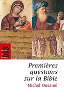 Premières questions sur la Bible