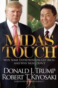 Midas Touch - Why Some Entrepreneurs Get Rich-and Why Most Don't de Donald J. Trump