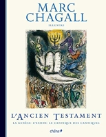 L'Ancien Testament illustré par Marc Chagall - Chene - 14/10/2009