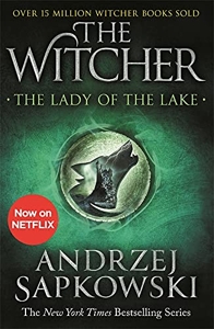 The Lady of the Lake - Witcher 5 – Now a major Netflix show d'Andrzej Sapkowski