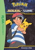 Pokémon Soleil et Lune 01 - Aventures à Alola !
