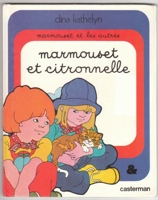 Marmouset et Citronnelle