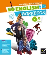 So English! Anglais 6e éd. 2016 - Workbook