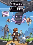 Frigiel et Fluffy - La BD dont tu es le héros - Format Kindle - 7,99 €