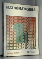 Mathematiques 1ere S/E Geometrie. Edition 1986