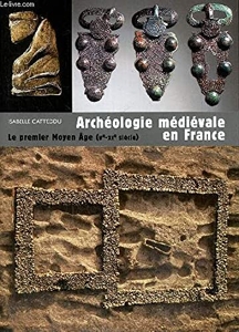 <a href="/node/36584">Archéologie médiévale en France</a>