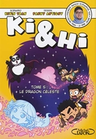 Ki & Hi - Tome 5 Le dragon céleste (5)