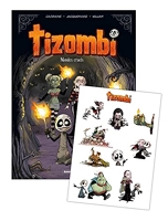 Tizombi - tome 04 - stickers offerts - Mondes cruels