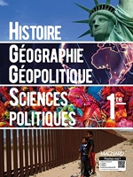 Histoire-Géographie, Géopolitique et Sciences politiques 1re (2019) Manuel élève