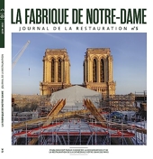 La Fabrique De Notre Dame 5 - Journal De La Restauration