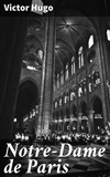 Notre-Dame de Paris (English Edition) - Format Kindle - 1,99 €