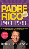 Padre rico. Padre pobre (Nueva edición actualizada). - Qué les enseñan los ricos a sus hijos acerca del dinero (Spanish Edition) - Format Kindle - 7,99 €