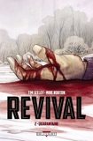 Revival T02 - Quarantaine - Format Kindle - 9,99 €