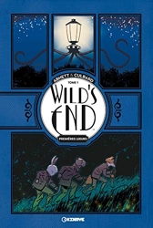 Wild's End - Tome 1 - Premières lueurs d'I.N.J. CULBARD