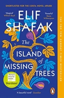 The Island of Missing Trees - Shortlisted for the Women’s Prize for Fiction 2022