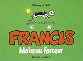 Francis Blaireau Farceur