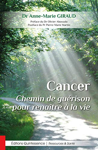 Cancer et souffrance de l'âme - Blessures intérieures, amour et force de  guérison