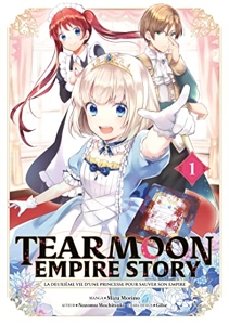 Tearmoon Empire Story - Tome 1 de Mizu Morino