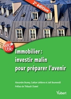 Immobilier - Investir Malin Pour Préparer L'avenir