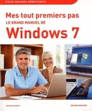 Mes tout premiers pas - Le grand manuel de Windows 7, 2e