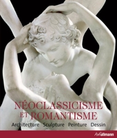 Neoclassicisme et Romantisme